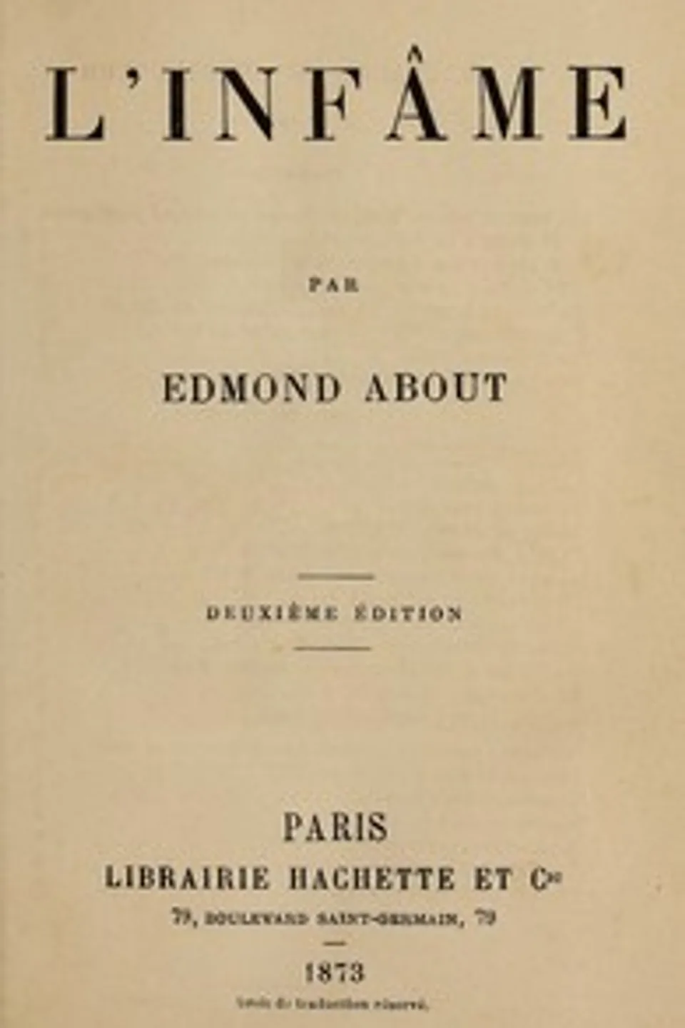 L'infâme, Edmond About