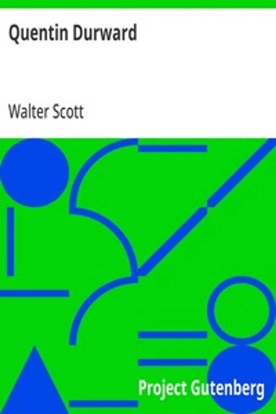 Quentin Durward, Walter Scott