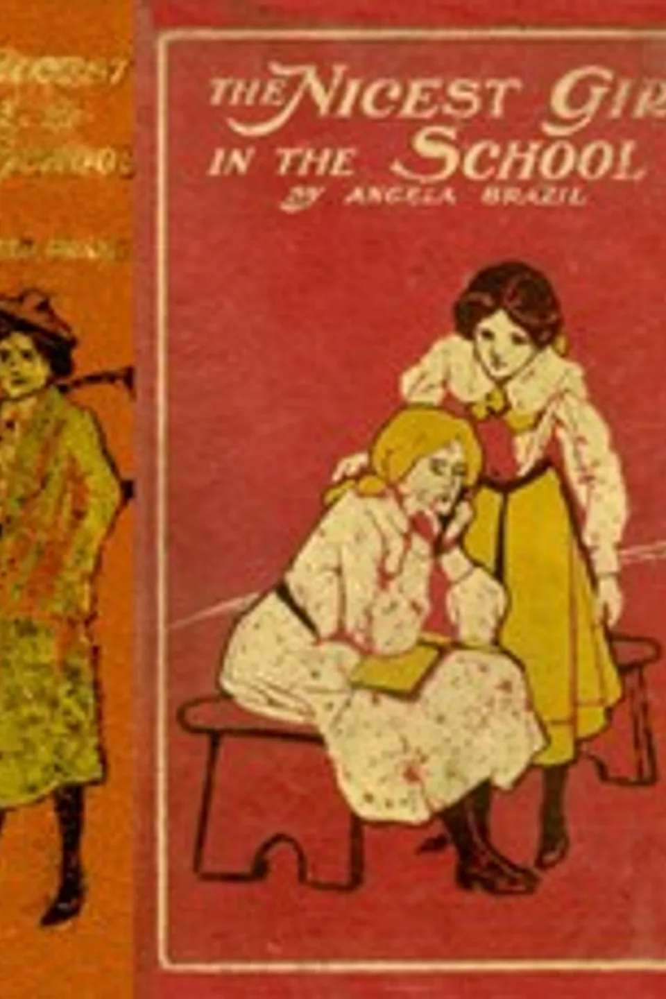 The Nicest Girl in the School: A Story of School Life, Angela Brazil