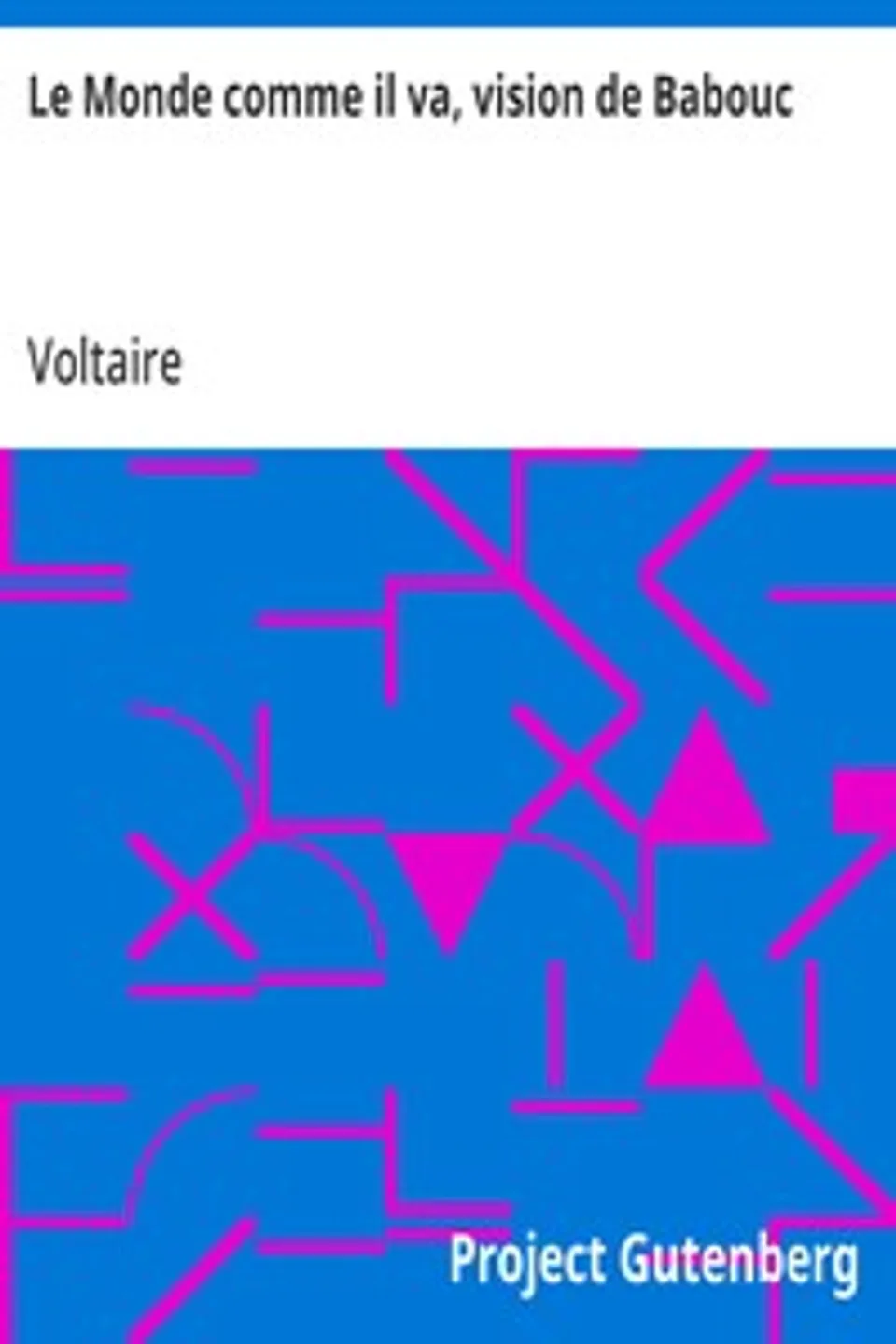 Le Monde comme il va, vision de Babouc, Voltaire
