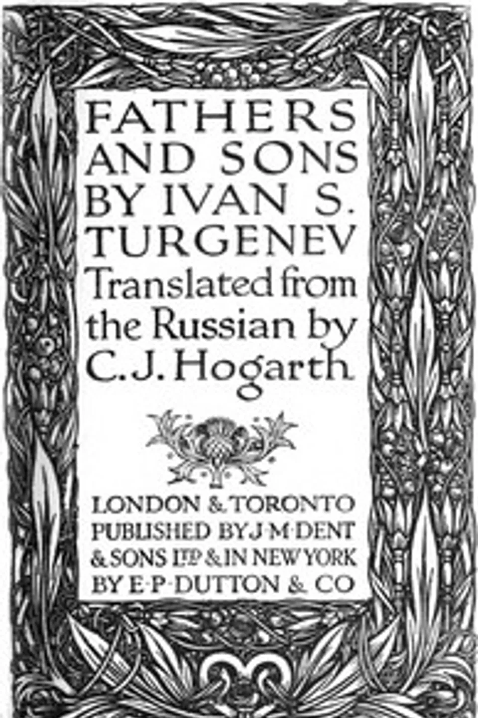 Fathers and Sons, Ivan Sergeevich Turgenev