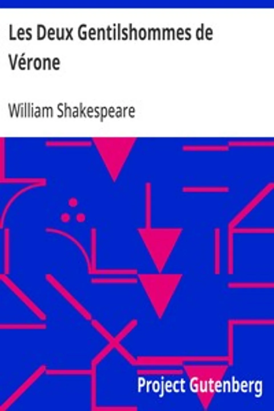 Les Deux Gentilshommes de Vérone, William Shakespeare