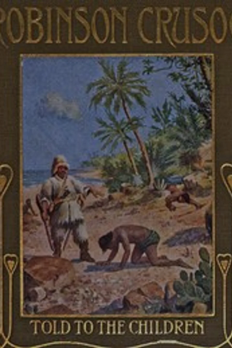 Robinson Crusoe, Told to the Children by John Lang, Daniel Defoe