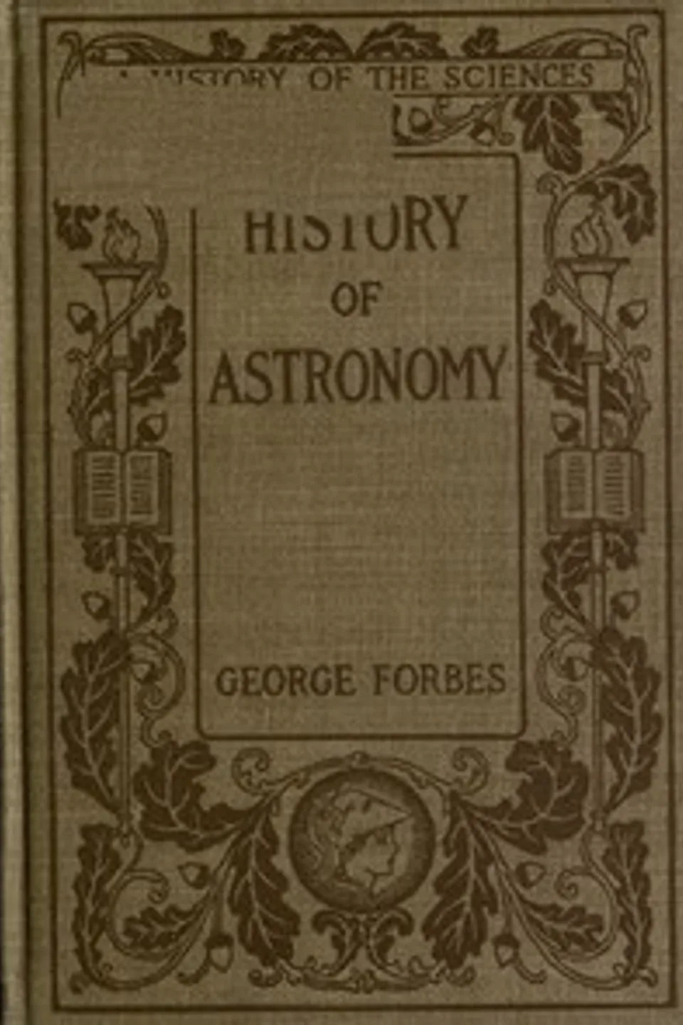 History of Astronomy, George Forbes