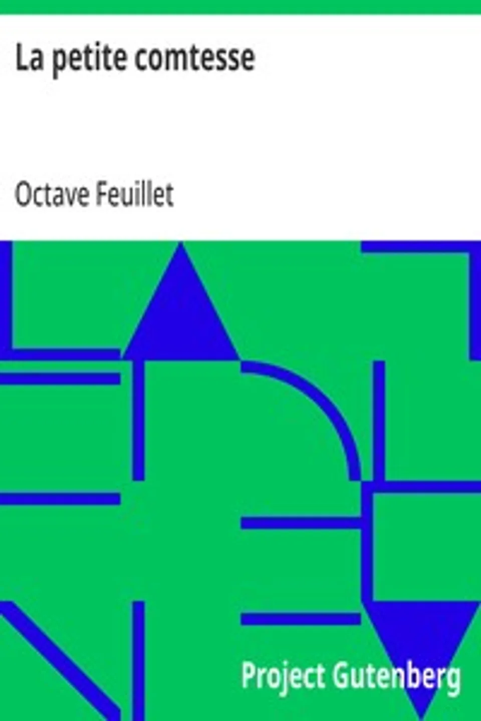 La petite comtesse, Octave Feuillet