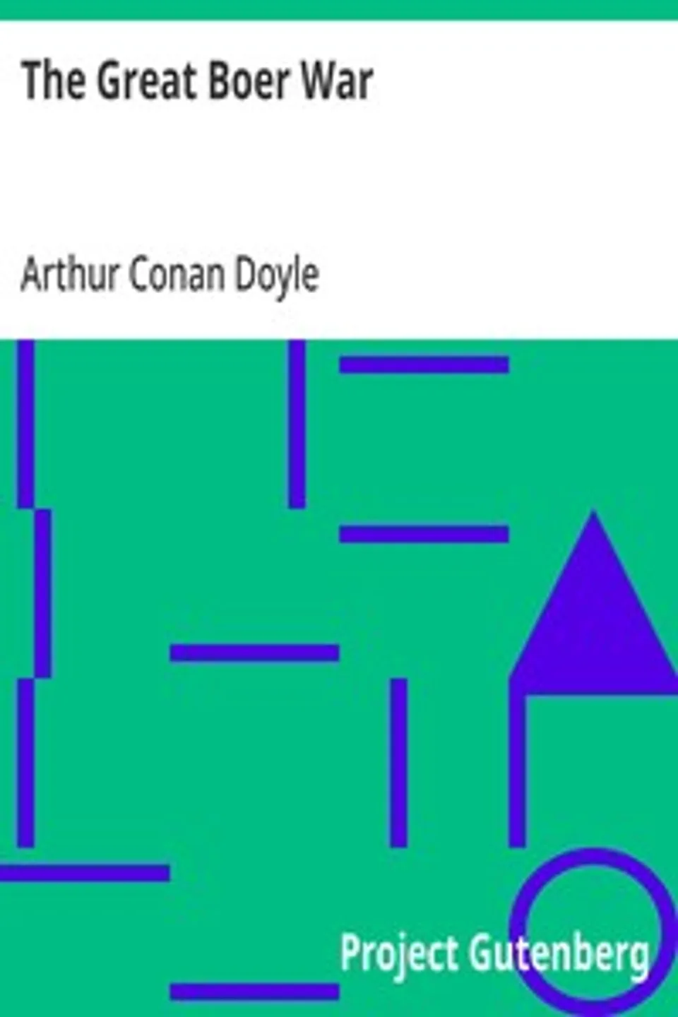 The Great Boer War, Arthur Conan Doyle