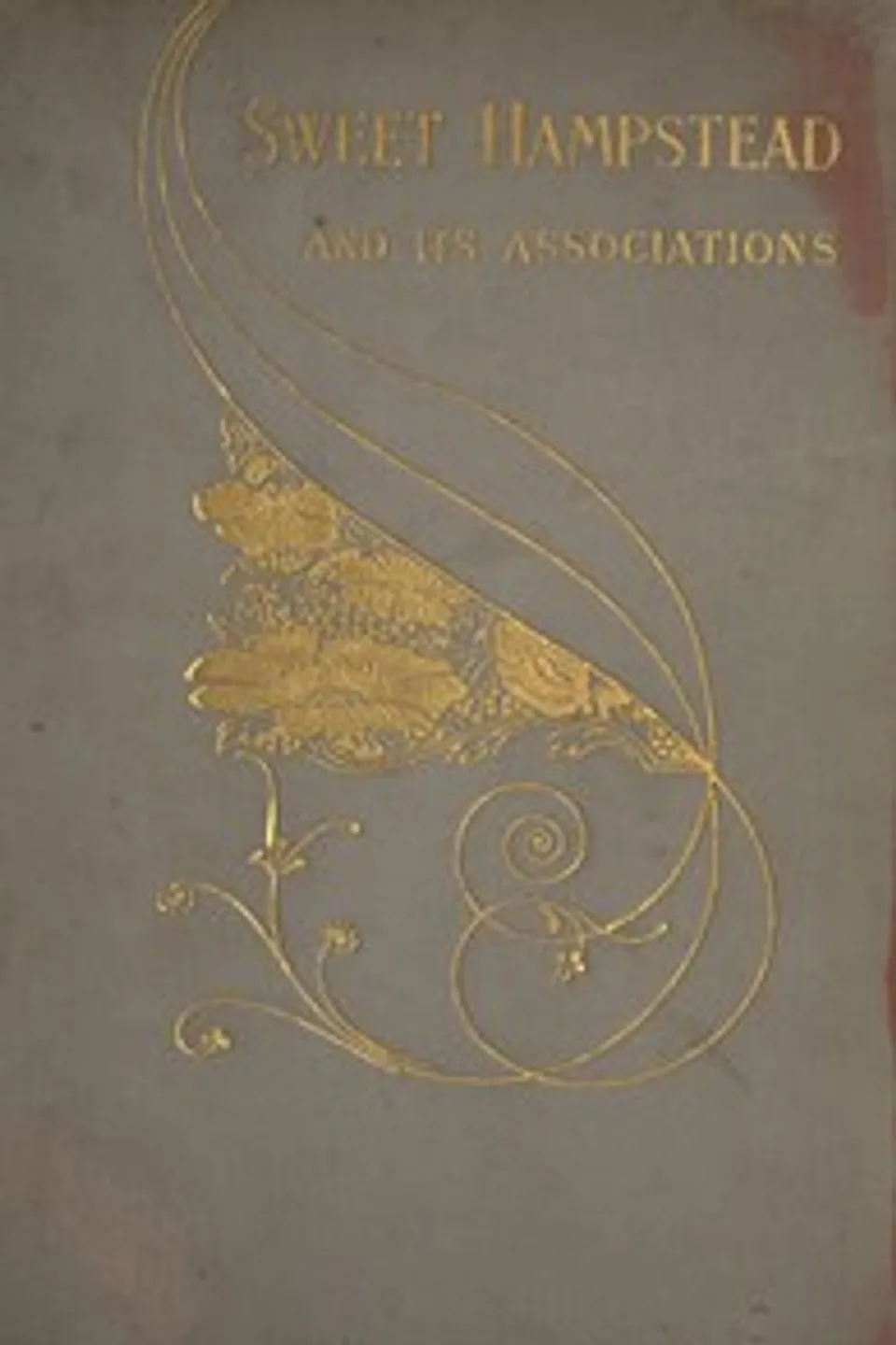 Sweet Hampstead and Its Associations, Caroline A. White
