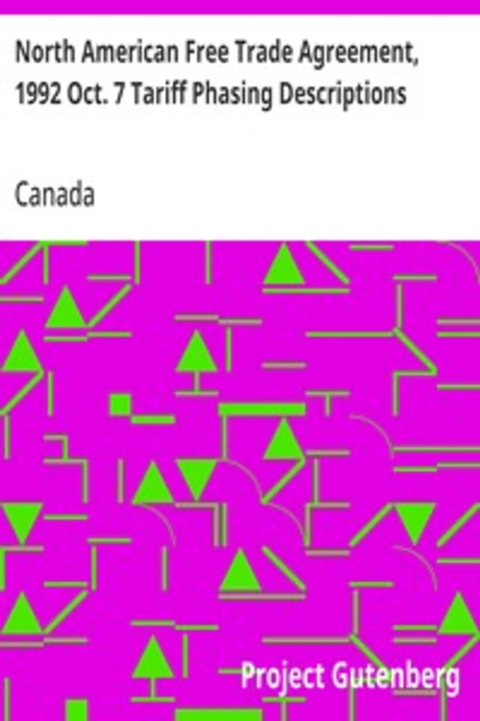 North American Free Trade Agreement, 1992 Oct. 7 Tariff Phasing Descriptions, Canada