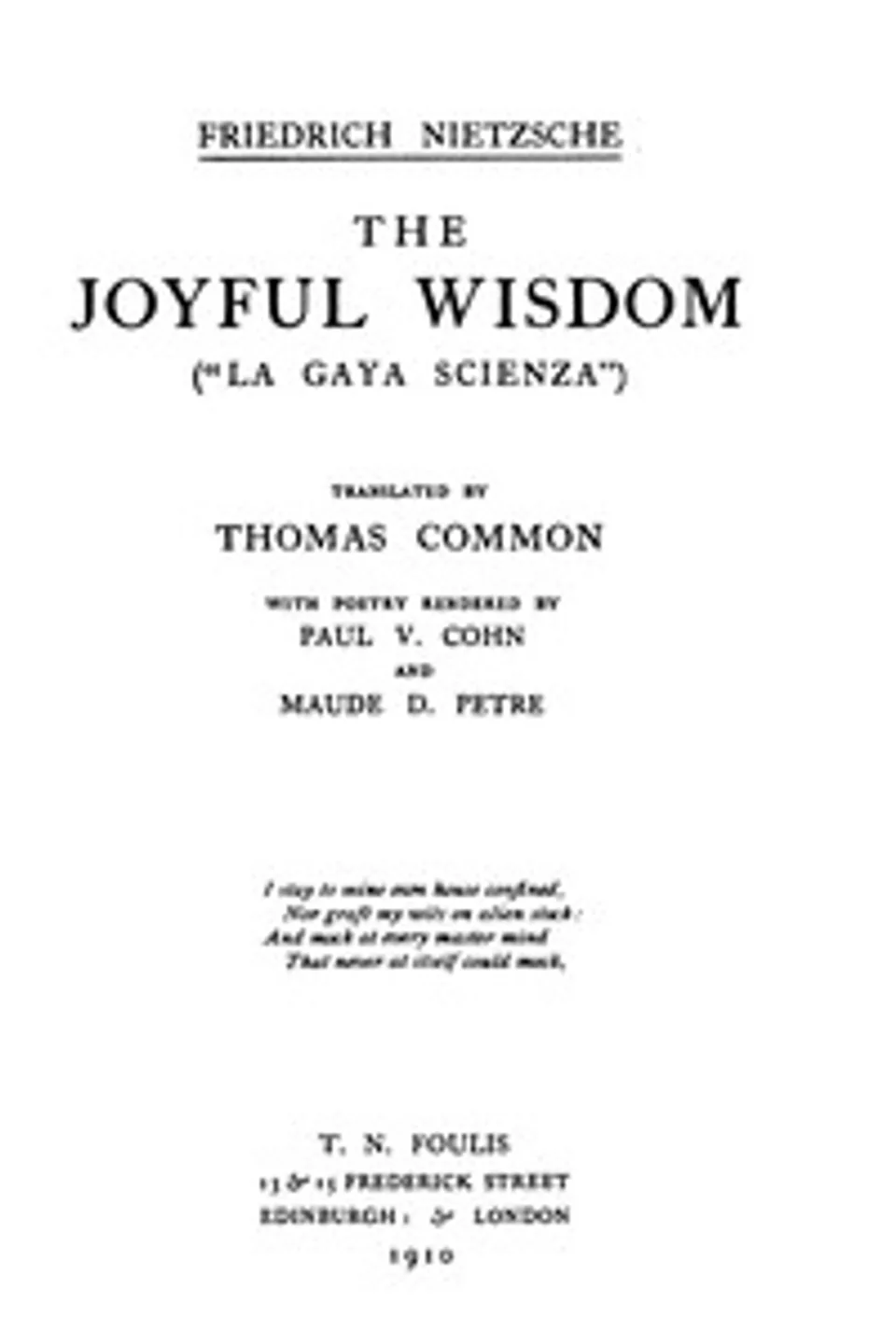 The Joyful Wisdom ("La Gaya Scienza"): Complete Works, Volume Ten, Friedrich Wilhelm Nietzsche