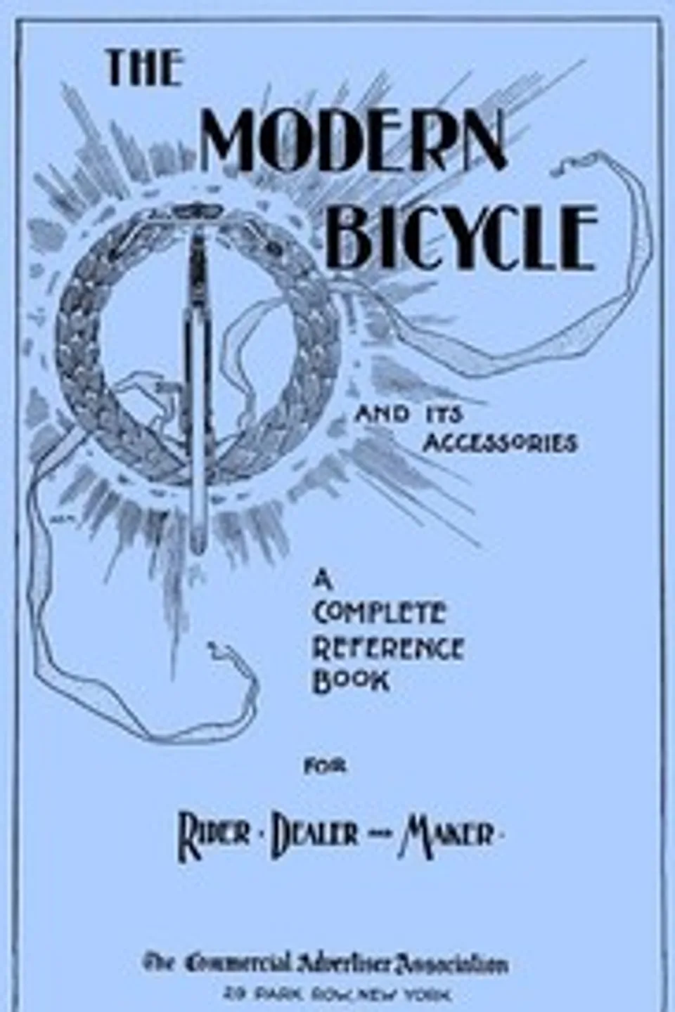 The Modern Bicycle and Its Accessories, Alex Schwalbach