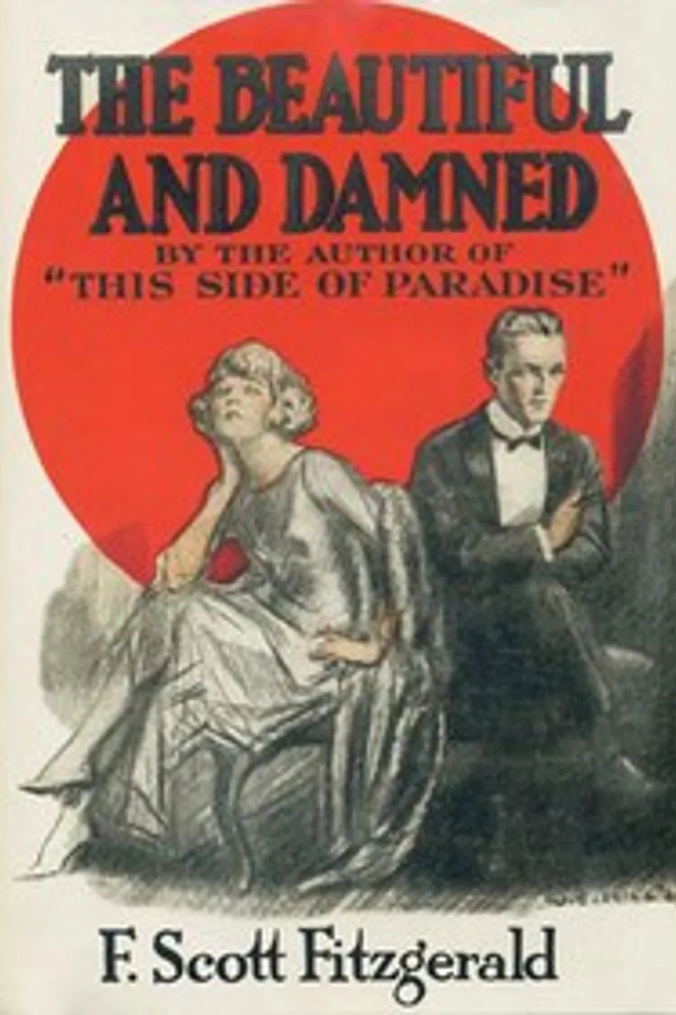 The Beautiful and Damned, F. Scott (Francis Scott) Fitzgerald