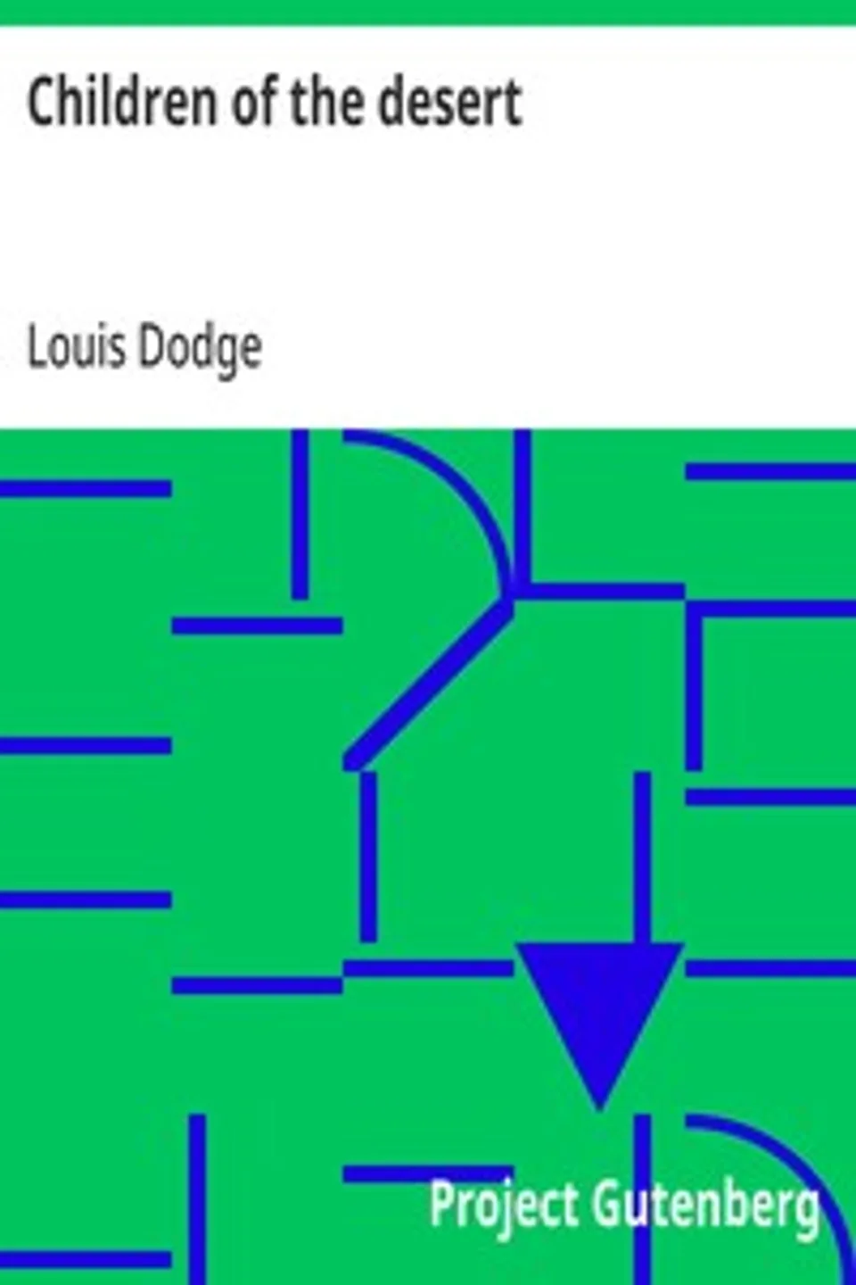Children of the desert, Louis Dodge
