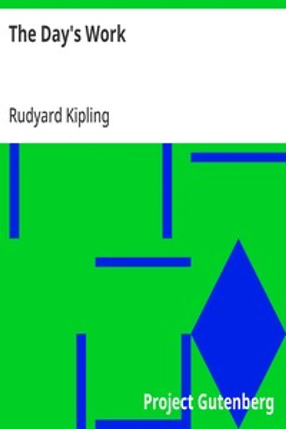 The Day's Work, Rudyard Kipling