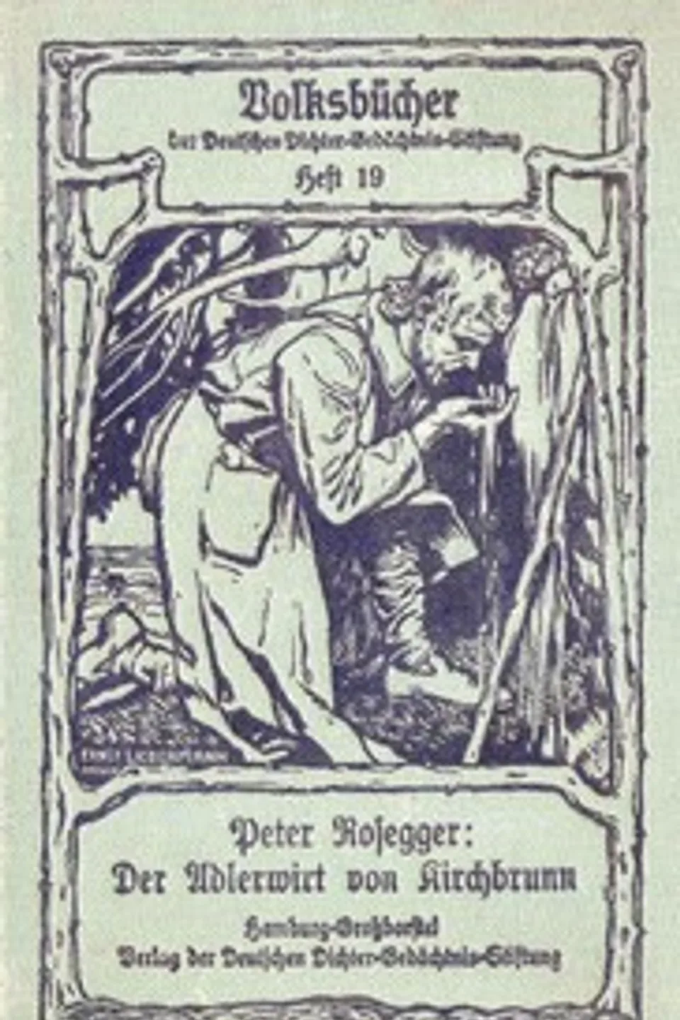 Der Adlerwirt von Kirchbrunn, Peter Rosegger