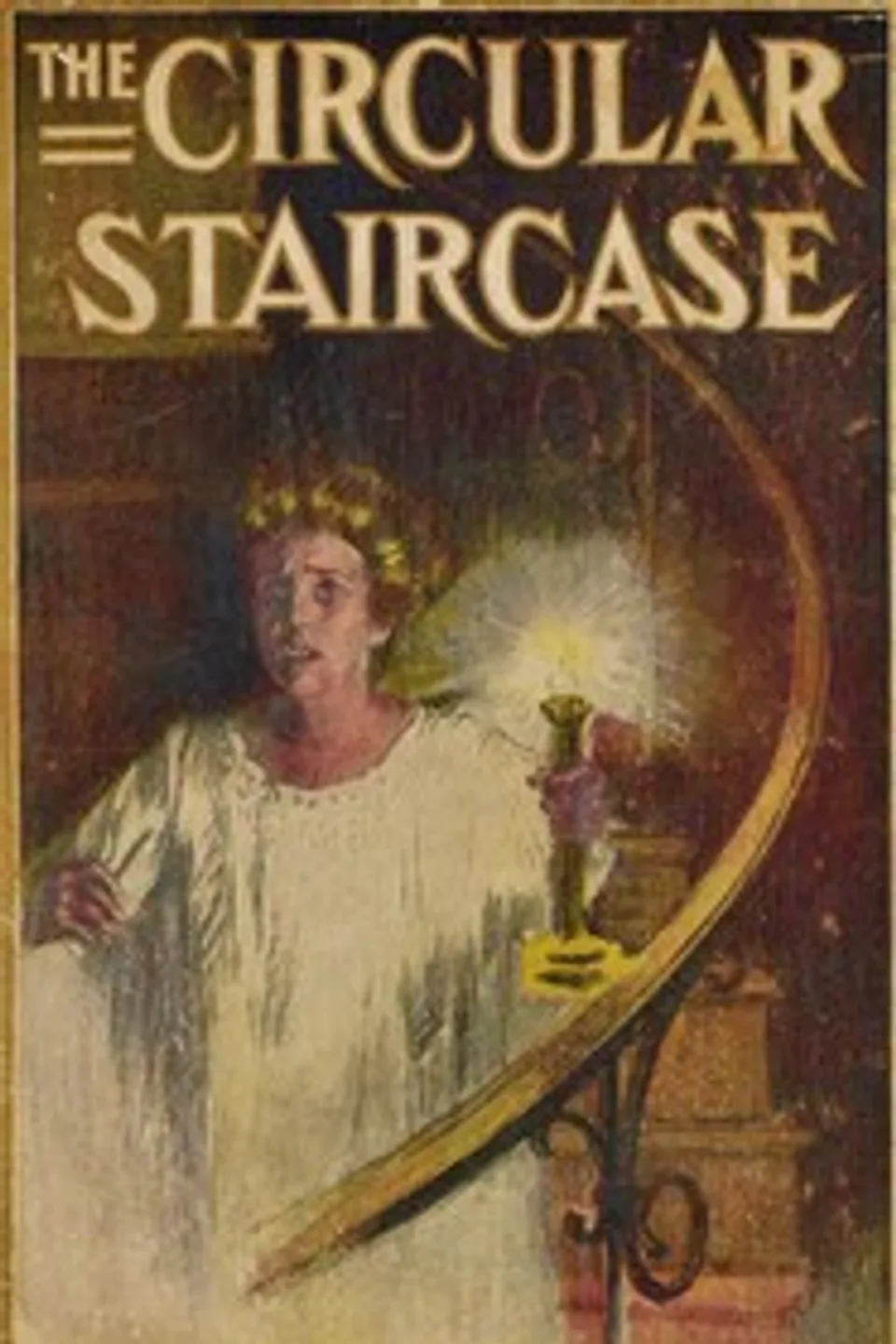 The Circular Staircase, Mary Roberts Rinehart