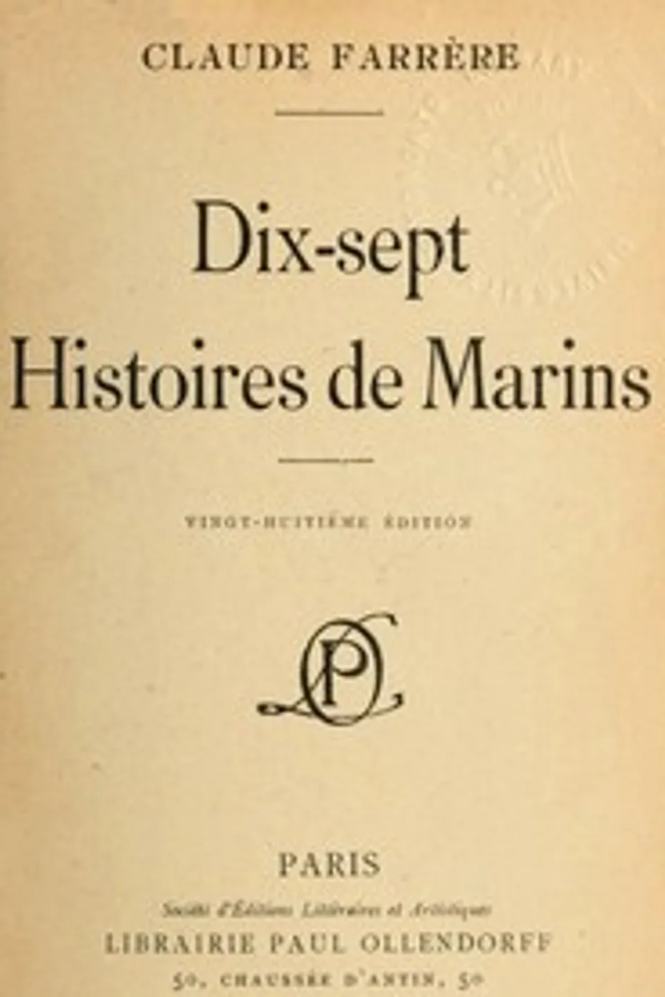 Dix-sept histoires de marins, Claude Farrère