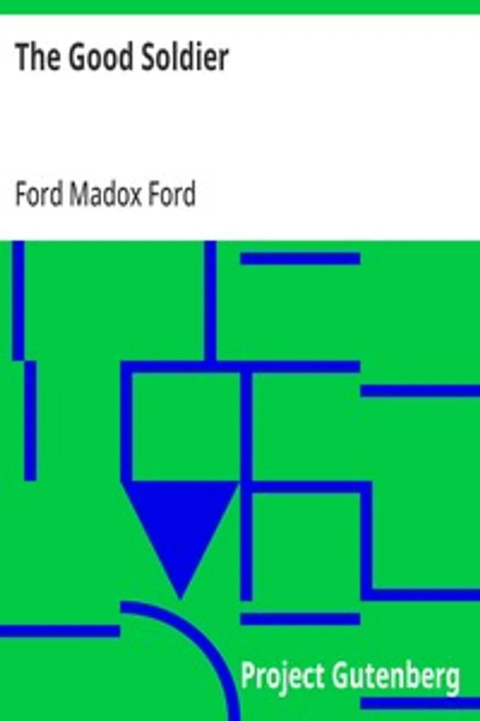 The Good Soldier, Ford Madox Ford