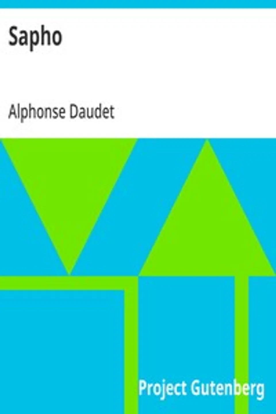 Sapho, Alphonse Daudet