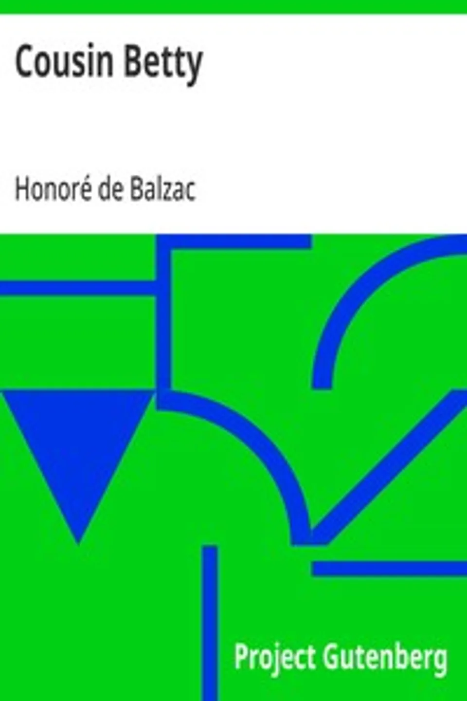 Cousin Betty, Honoré de Balzac