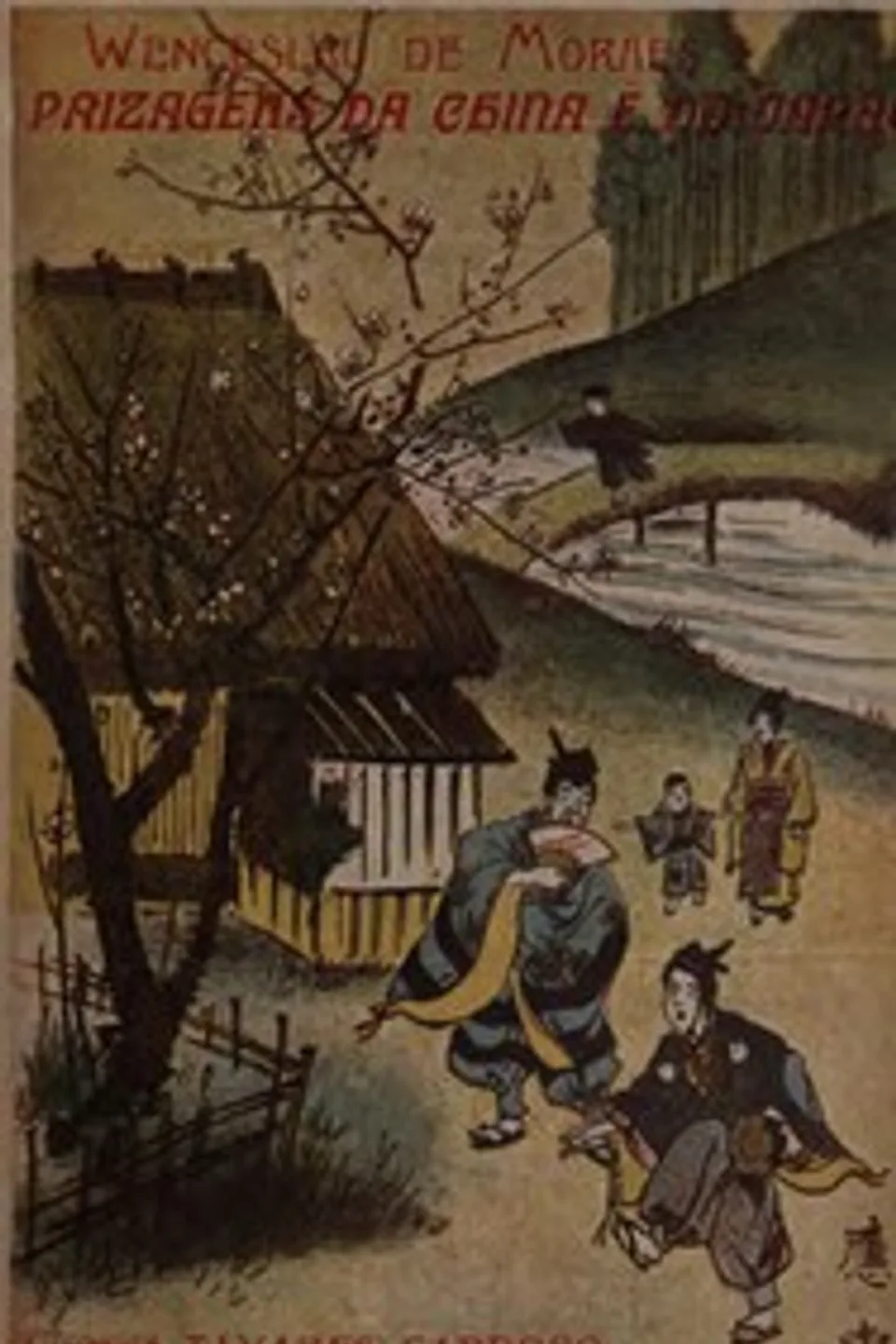 Paisagens da China e do Japão, Wenceslau de Moraes