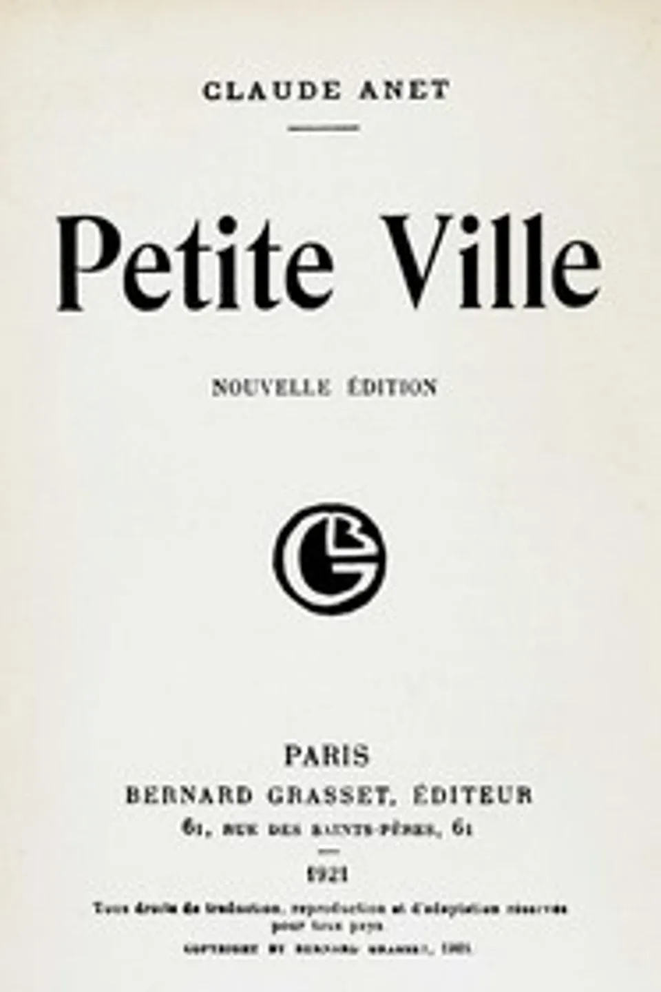 Petite ville, Claude Anet