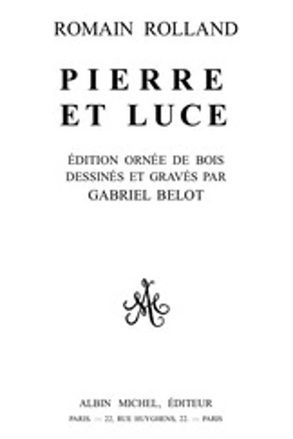 Pierre et Luce, Romain Rolland