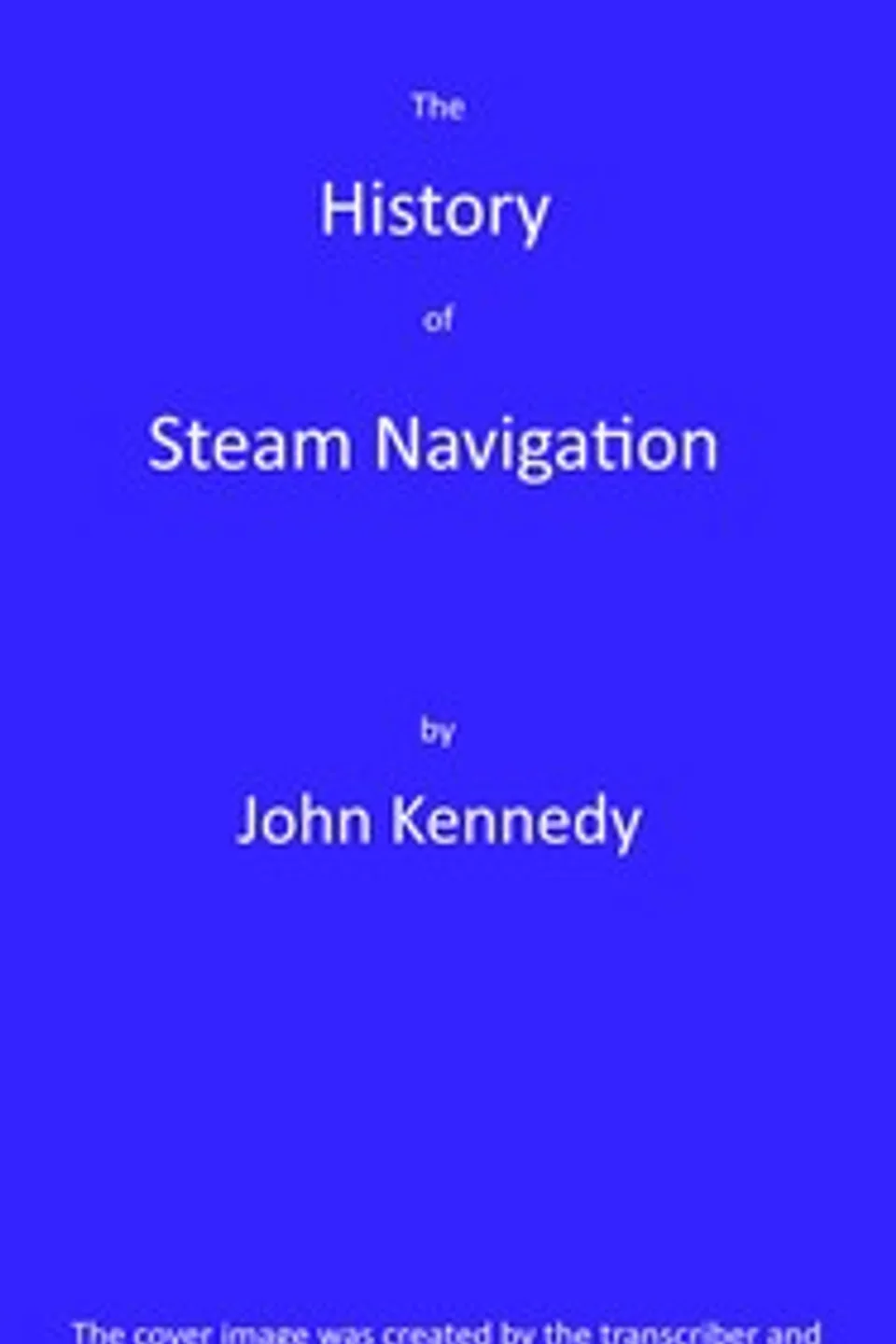 The history of steam navigation, John Kennedy