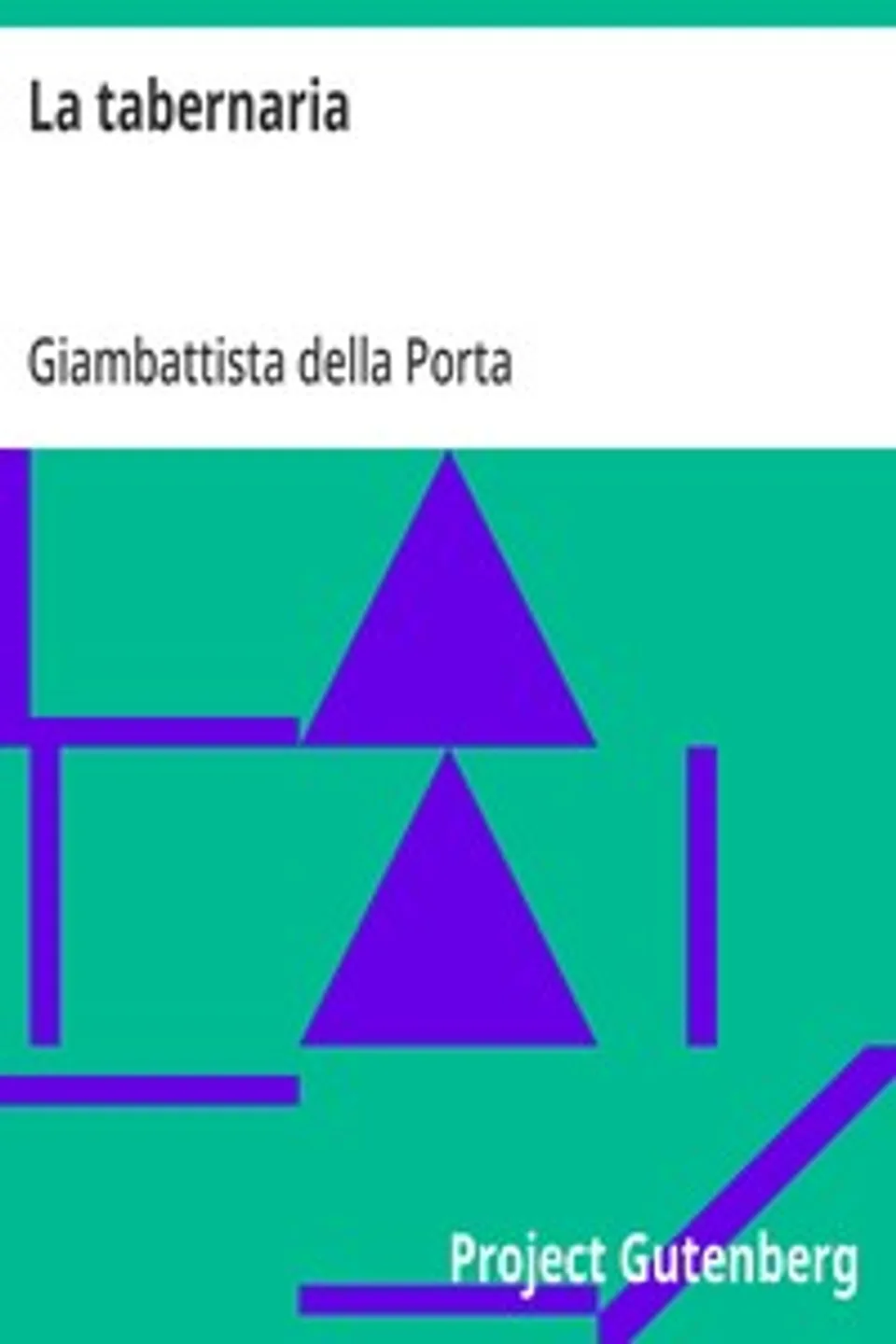 La tabernaria, Giambattista della Porta