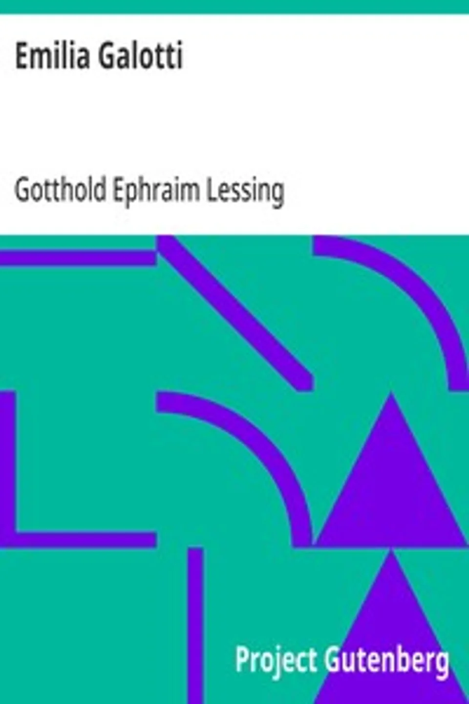 Emilia Galotti, Gotthold Ephraim Lessing