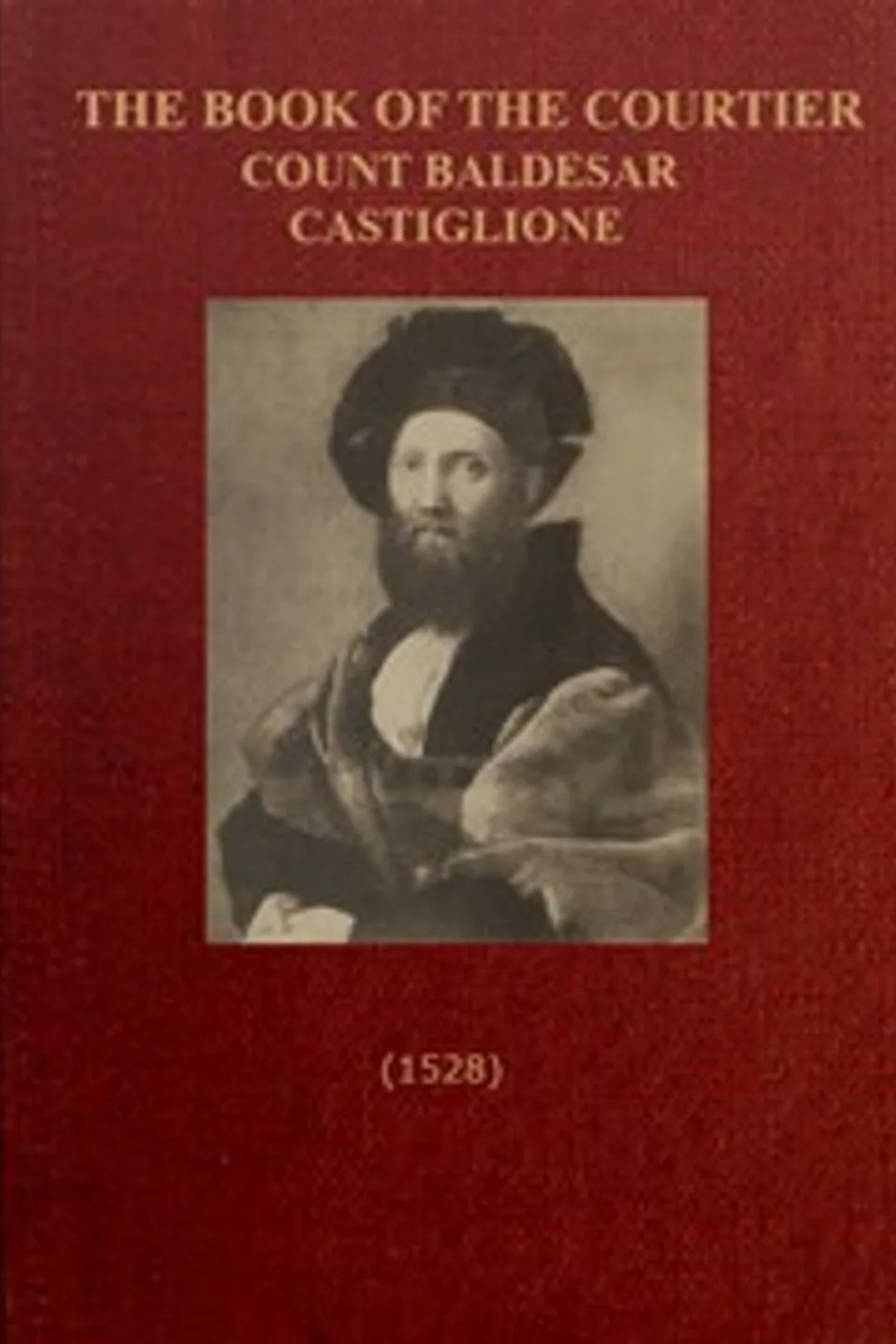 The Book of the Courtier, Baldassarre Castiglione