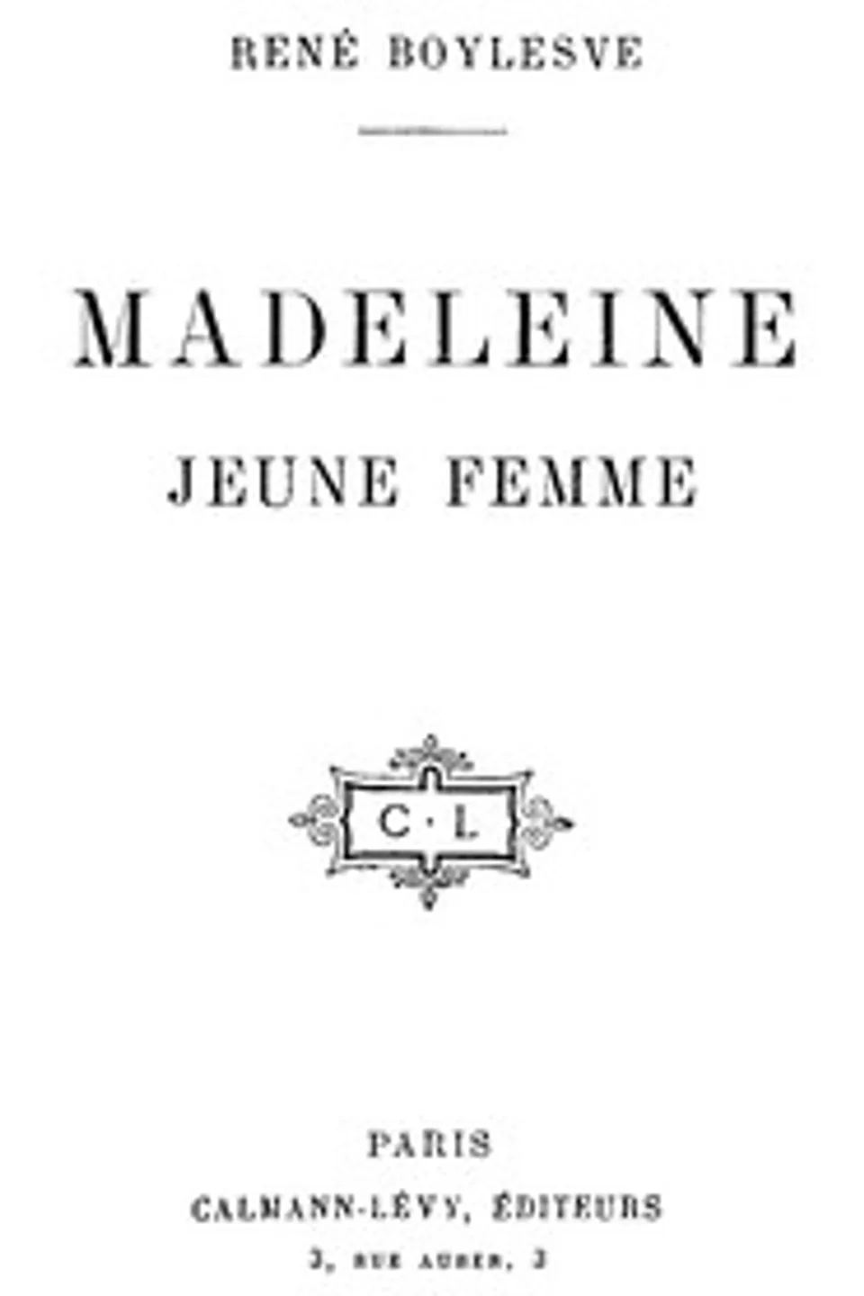 Madeleine, jeune femme, René Boylesve