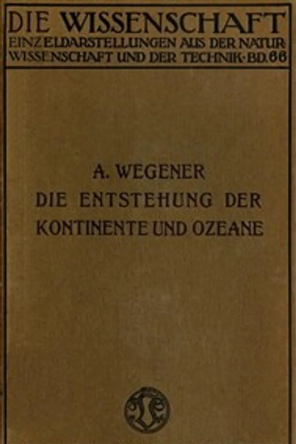 Die Entstehung der Kontinente und Ozeane, Alfred Wegener