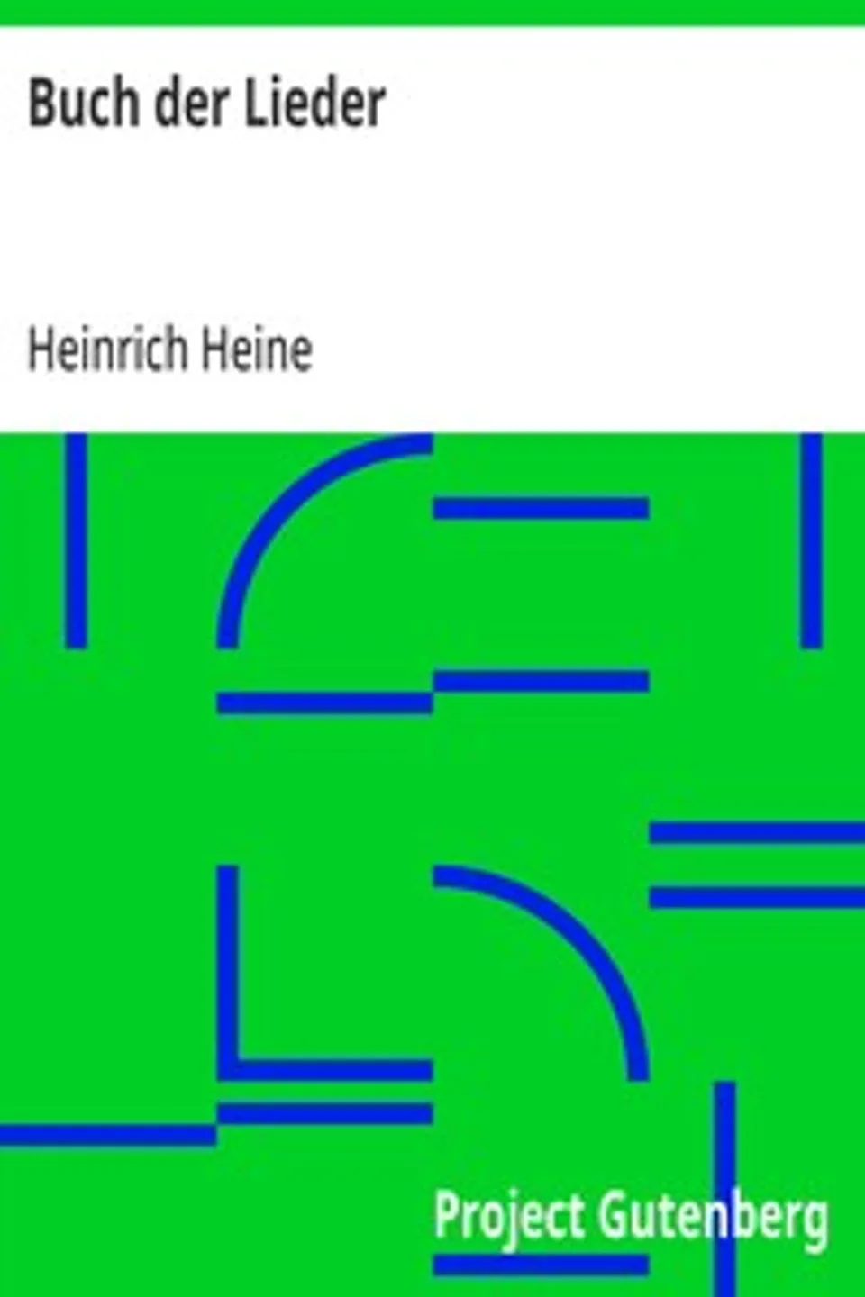 Buch der Lieder, Heinrich Heine