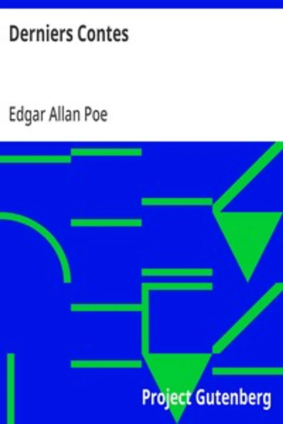 Derniers Contes, Edgar Allan Poe