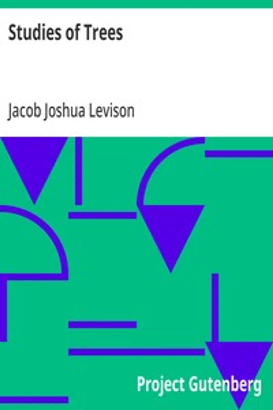 Studies of Trees, Jacob Joshua Levison