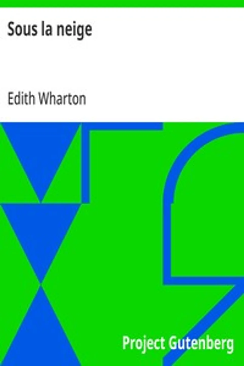 Sous la neige, Edith Wharton