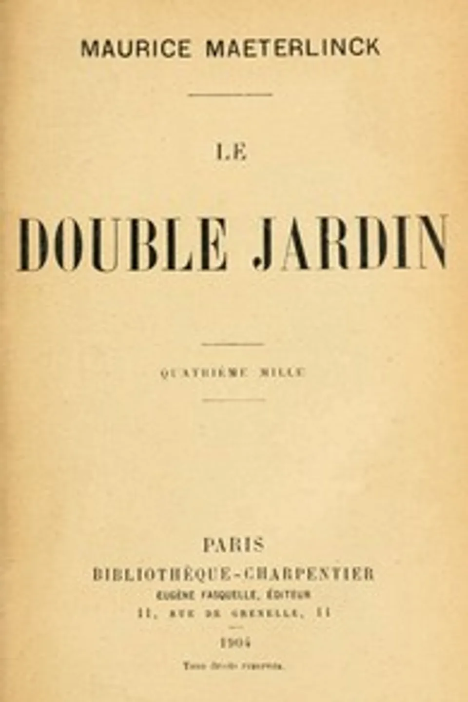 Le Double Jardin, Maurice Maeterlinck