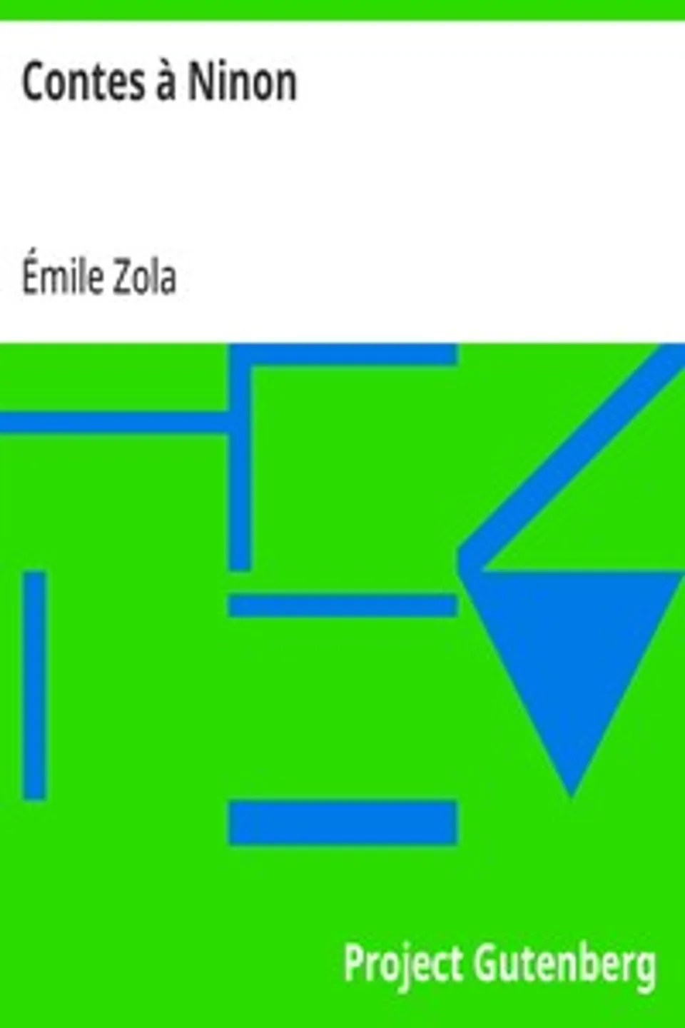 Contes à Ninon, Émile Zola