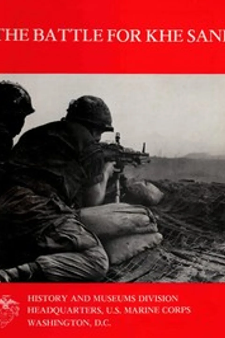 The Battle for Khe Sanh, Moyers S. Shore