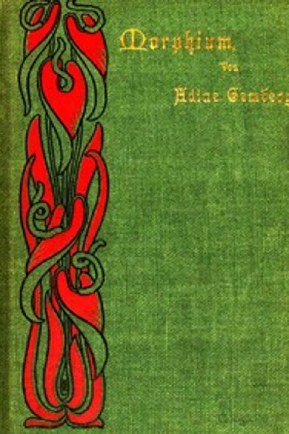 Morphium, Adine Gemberg