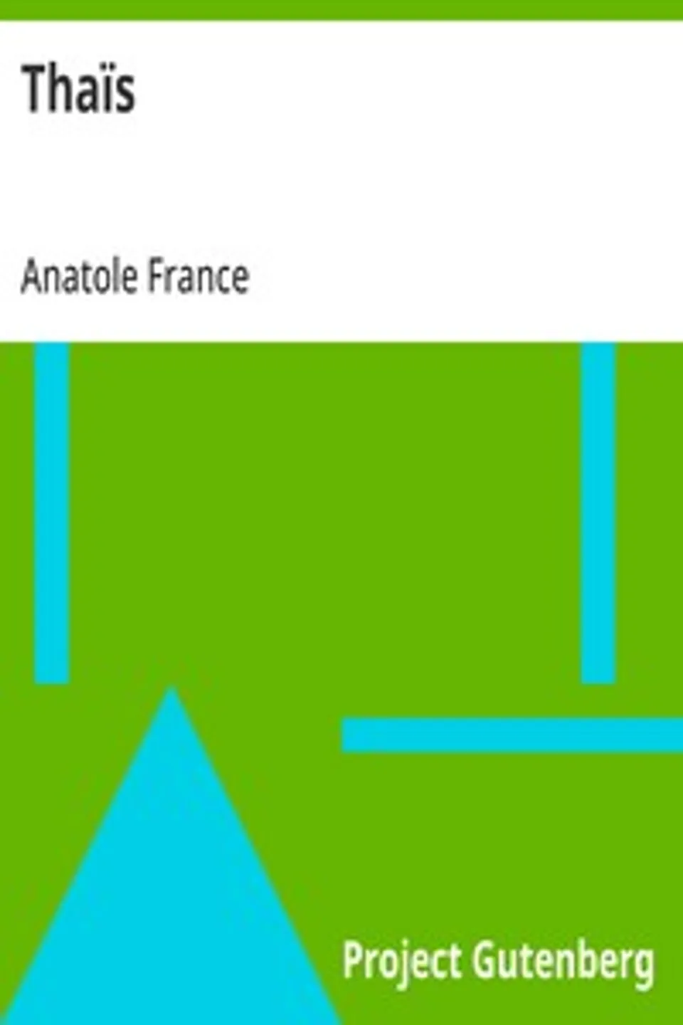 Thaïs, Anatole France