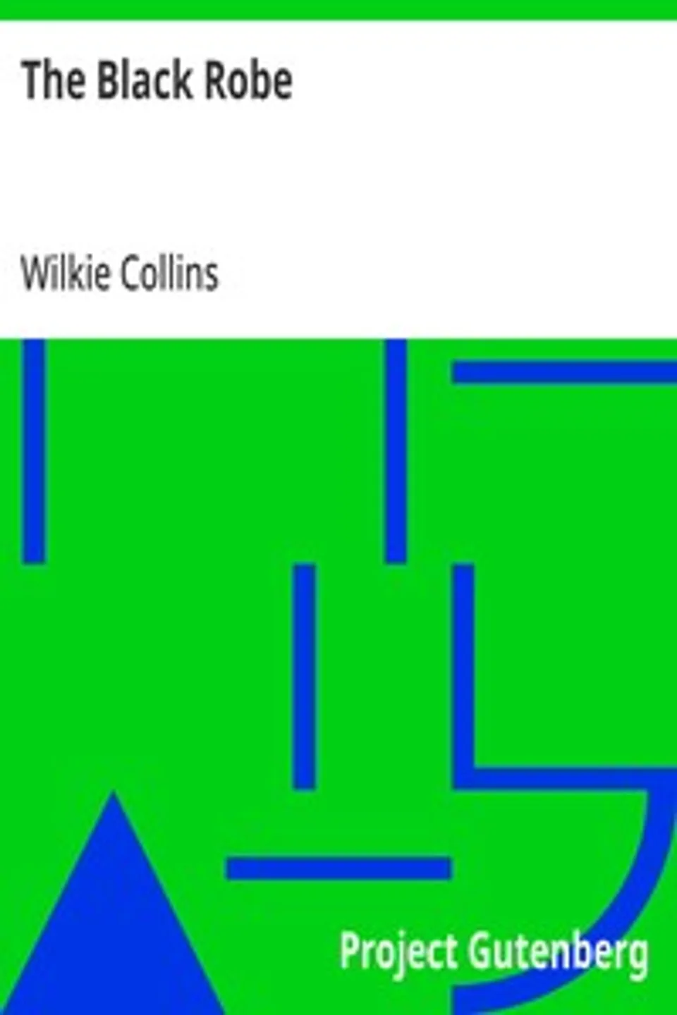 The Black Robe, Wilkie Collins