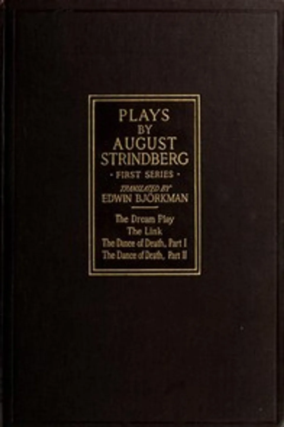 Plays by August Strindberg, First Series, August Strindberg