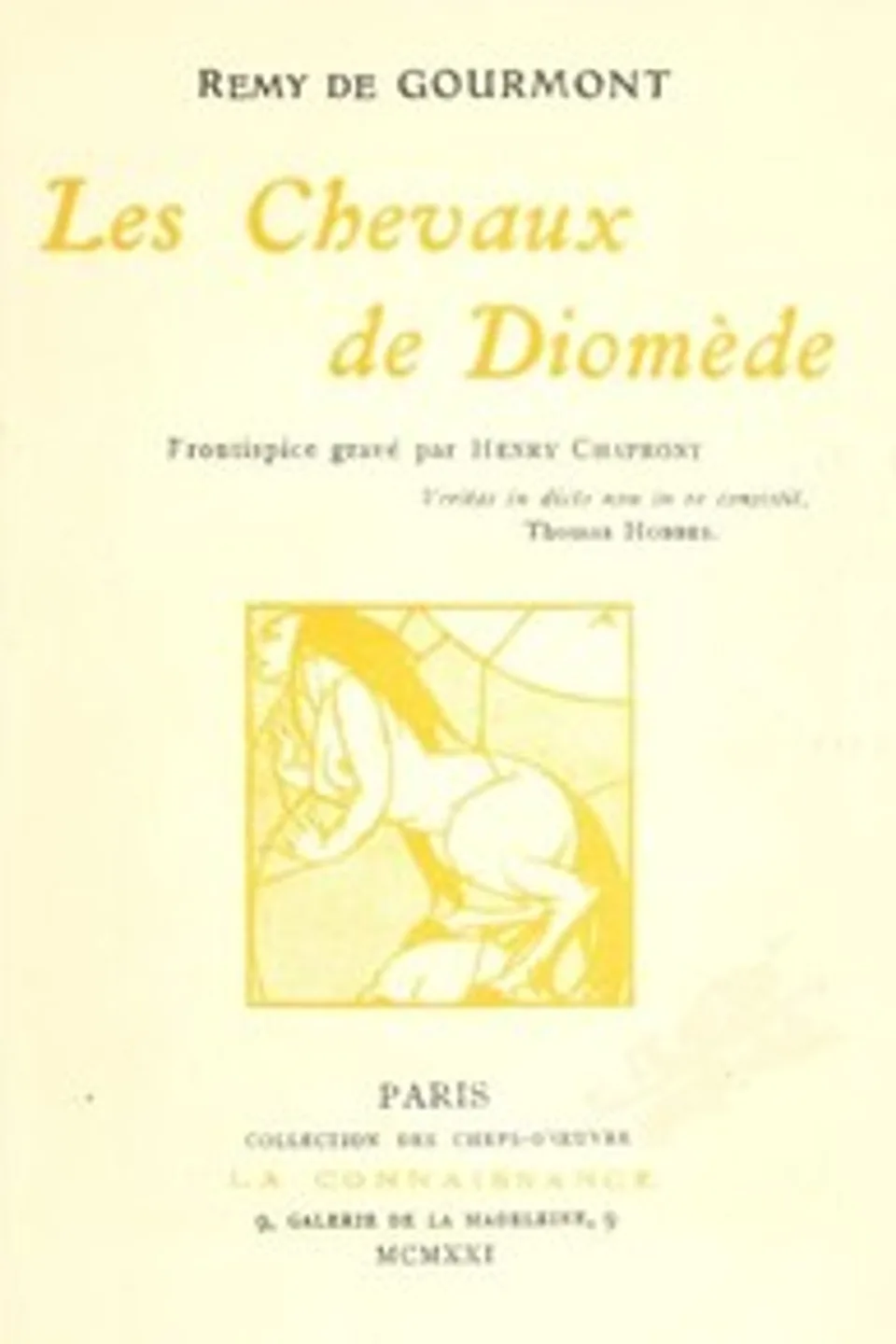 Les chevaux de Diomède, Remy de Gourmont