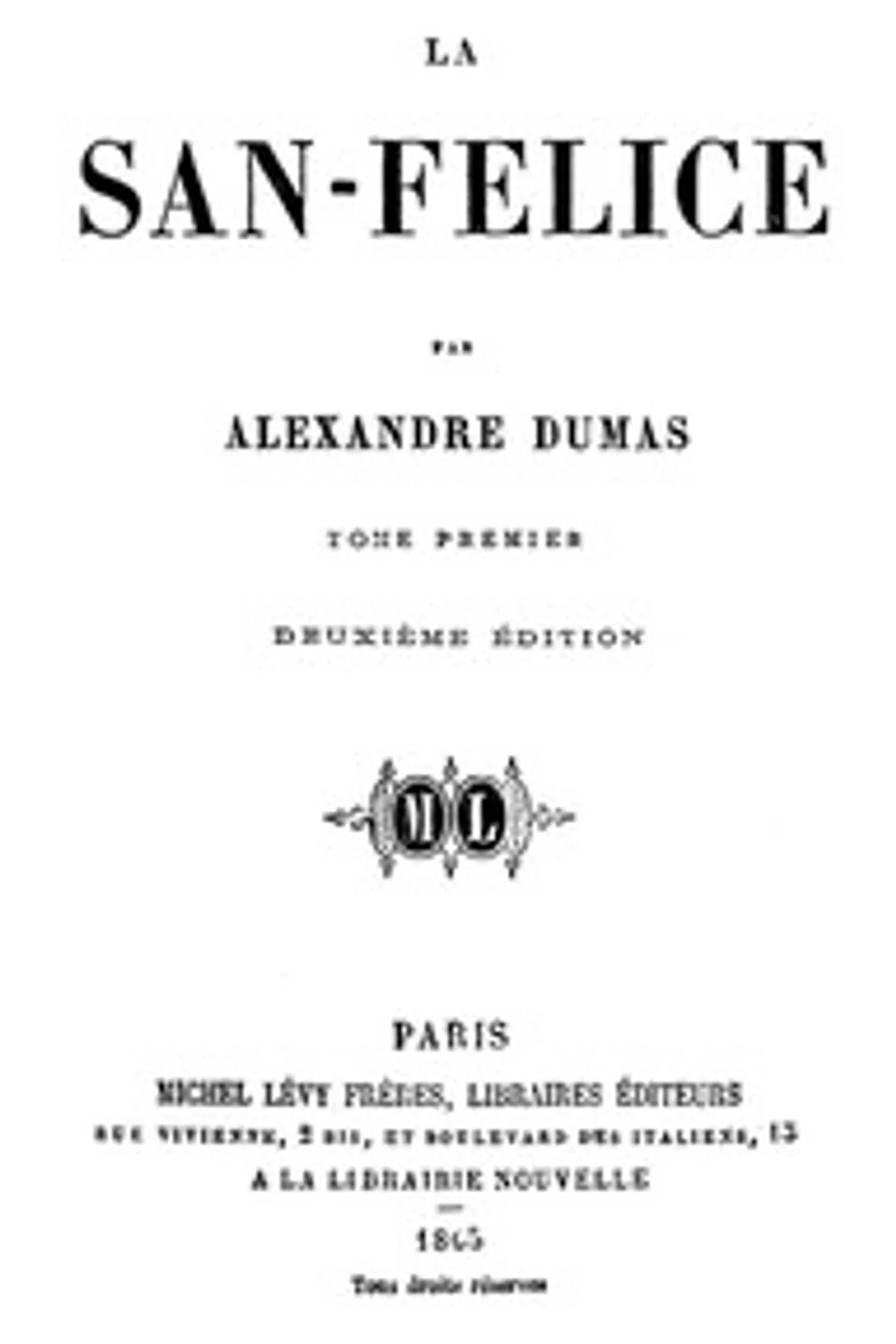La San-Felice, Tome 01, Alexandre Dumas