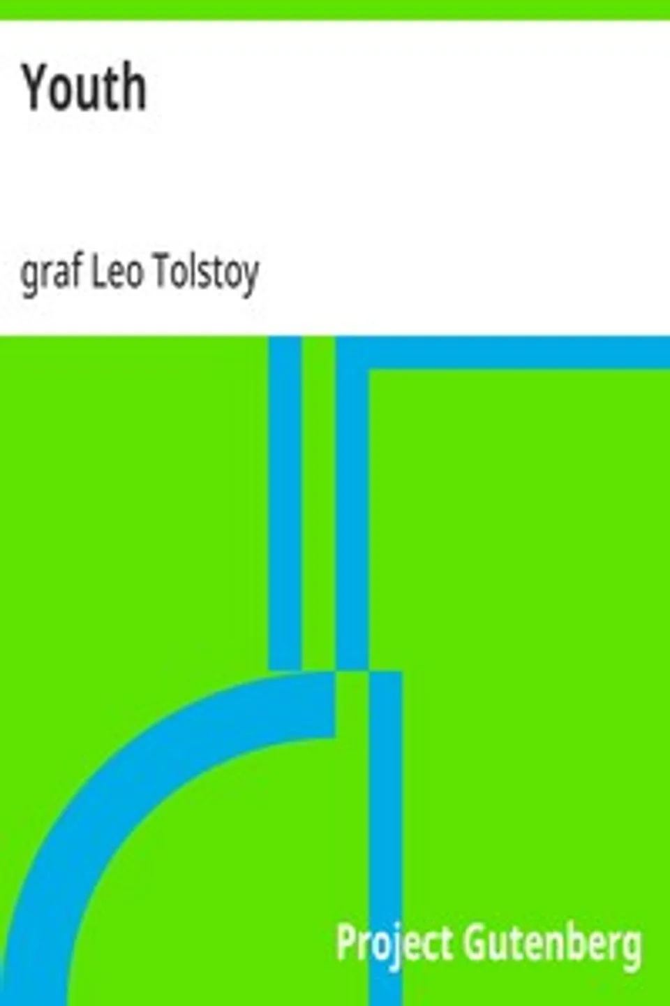 Youth, Leo Tolstoy