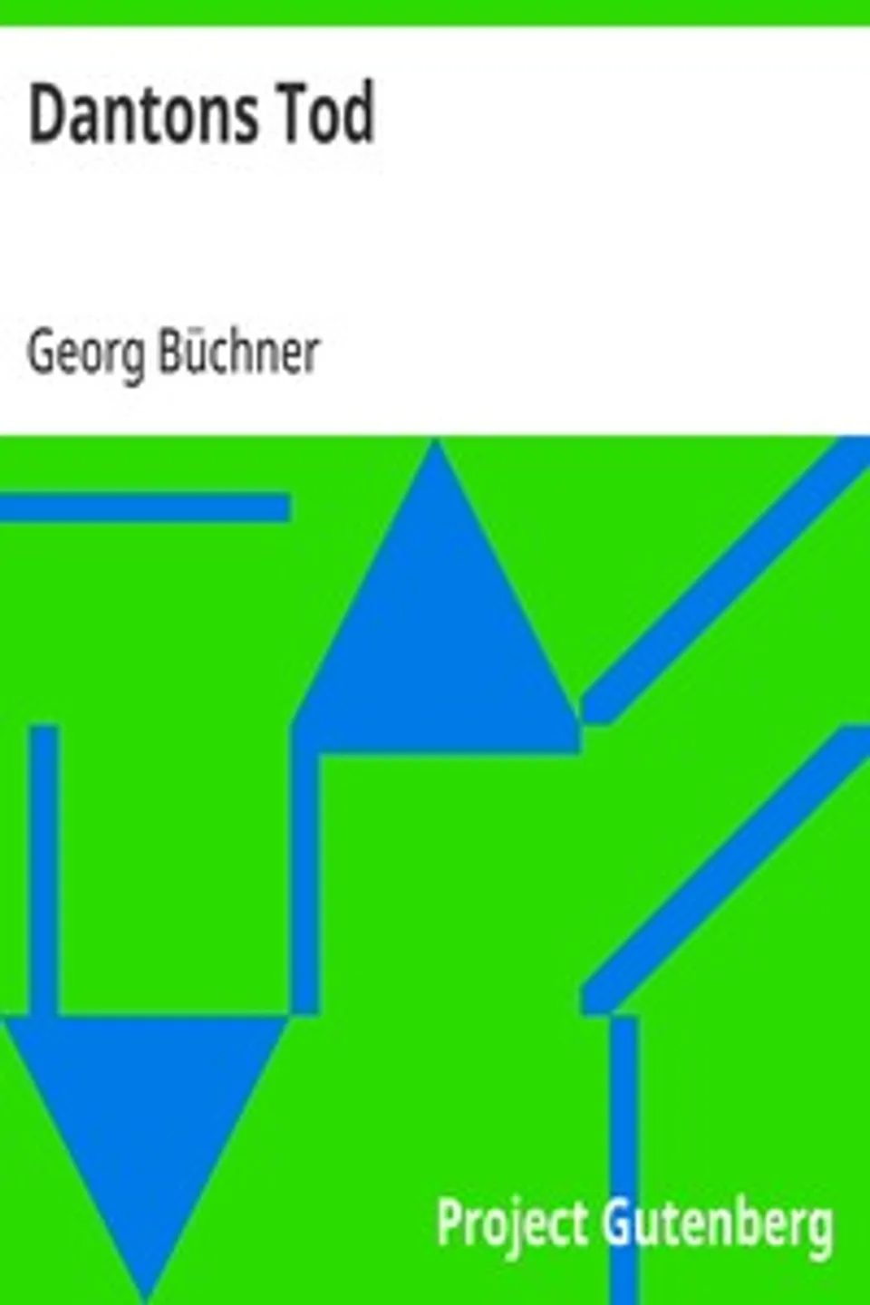 Dantons Tod, Georg Büchner