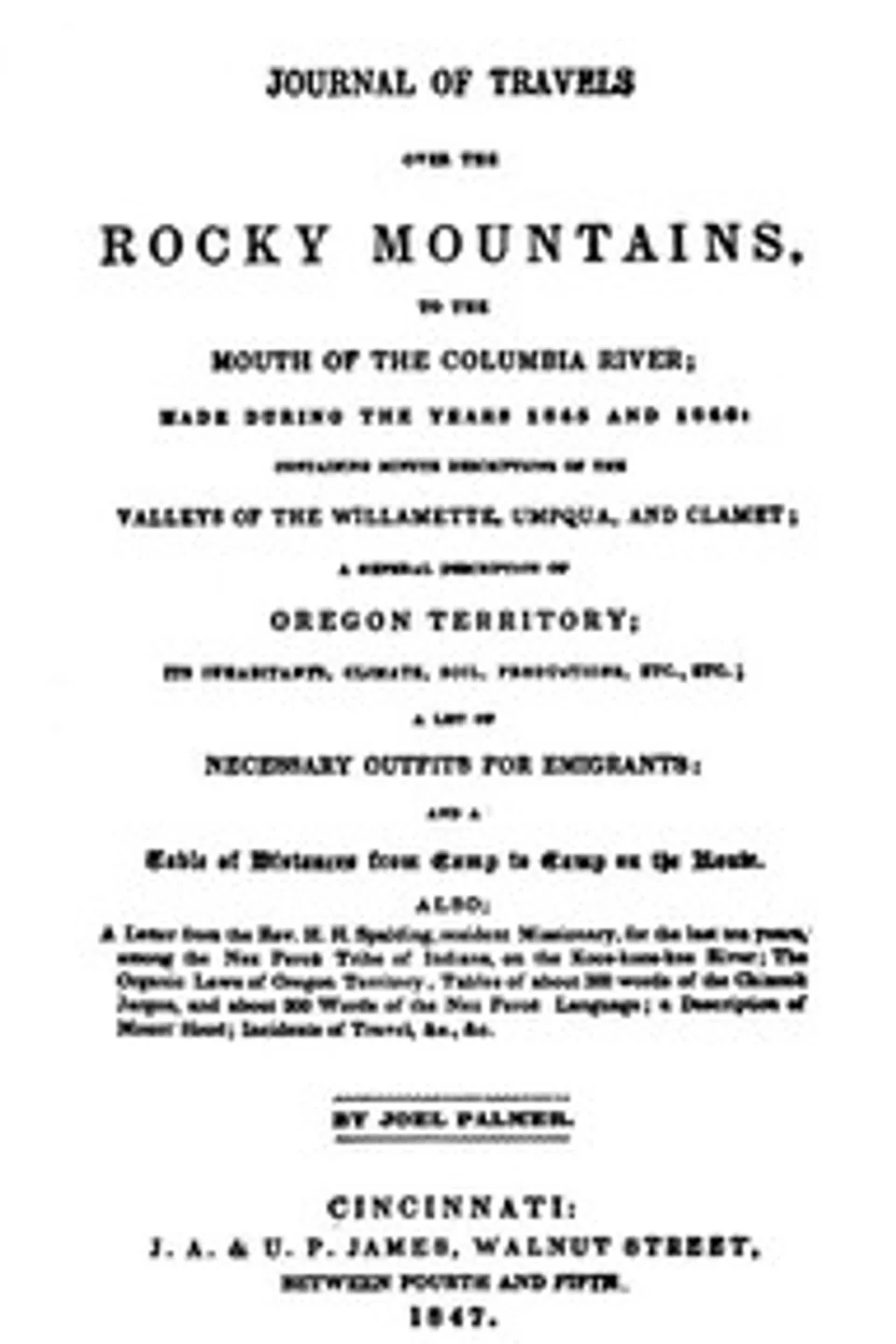 Palmer's Journal of Travels Over the Rocky Mountains, 1845-1846, Joel Palmer
