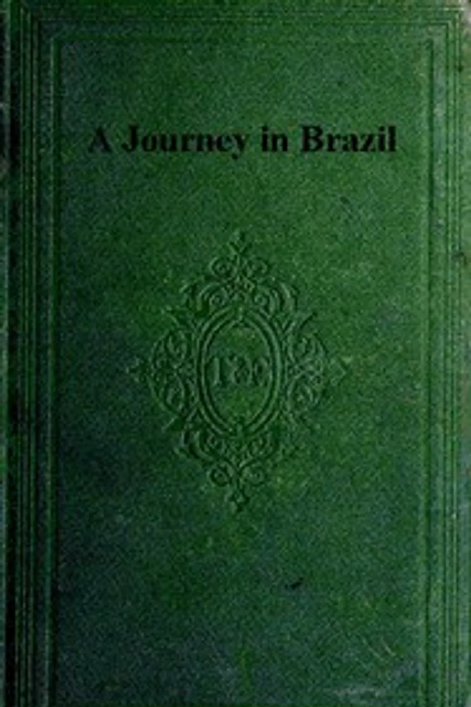 A Journey in Brazil, Louis Agassiz
