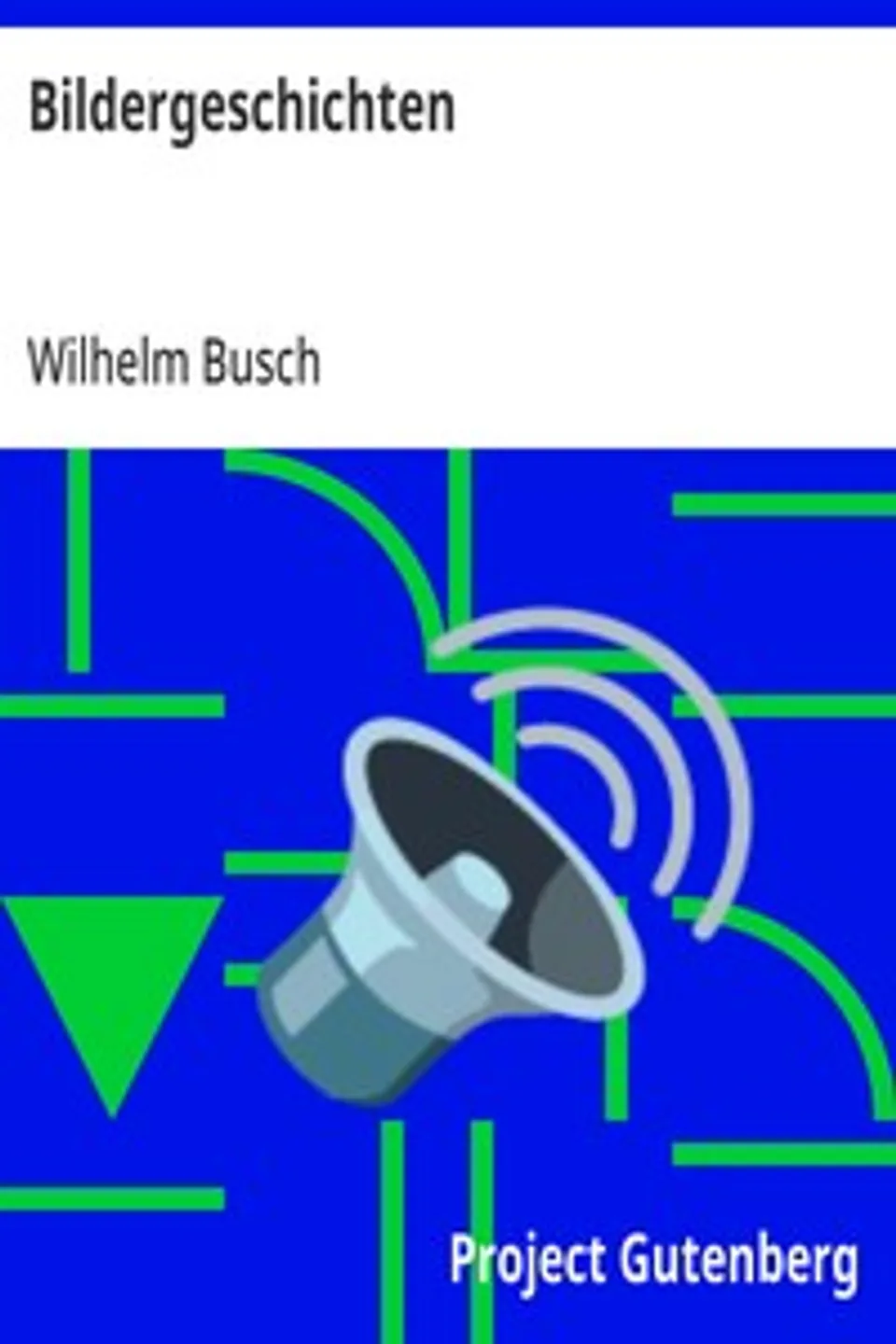 Bildergeschichten, Wilhelm Busch
